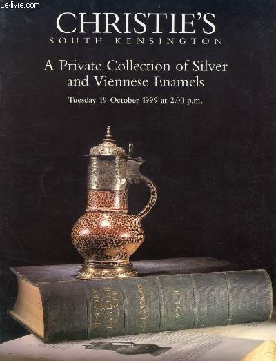 A PRIVATE COLLECTION OF SILVER AND VIENNESE ENAMELS, CHRISTIE'S CATALOGUE