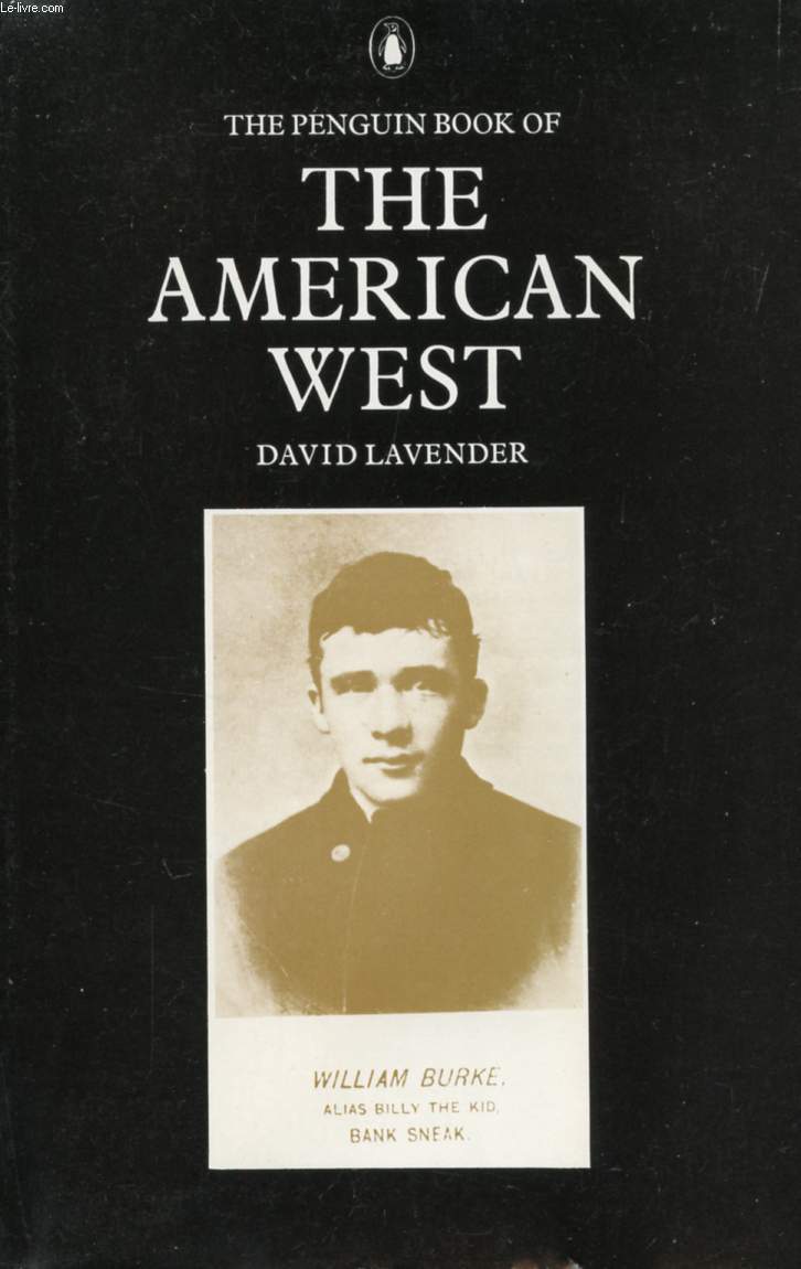 THE PENGUIN BOOK OF THE AMERICAN WEST