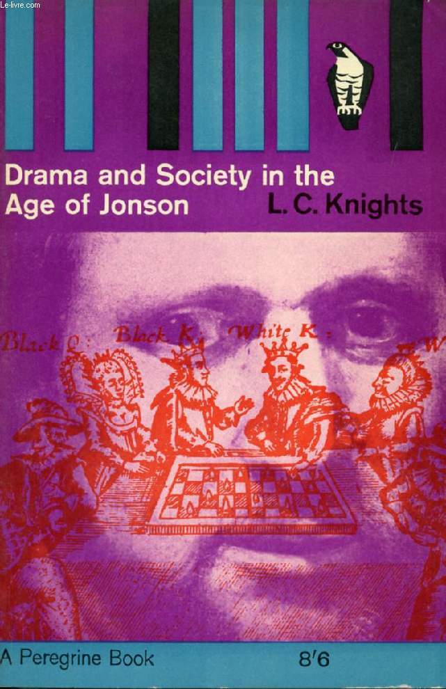DRAMA AND SOCIETY IN THE AGE OF JONSON