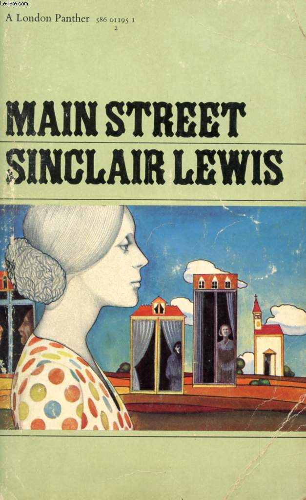 MAIN STREET, THE STORY OF CAROL KENNICOTT