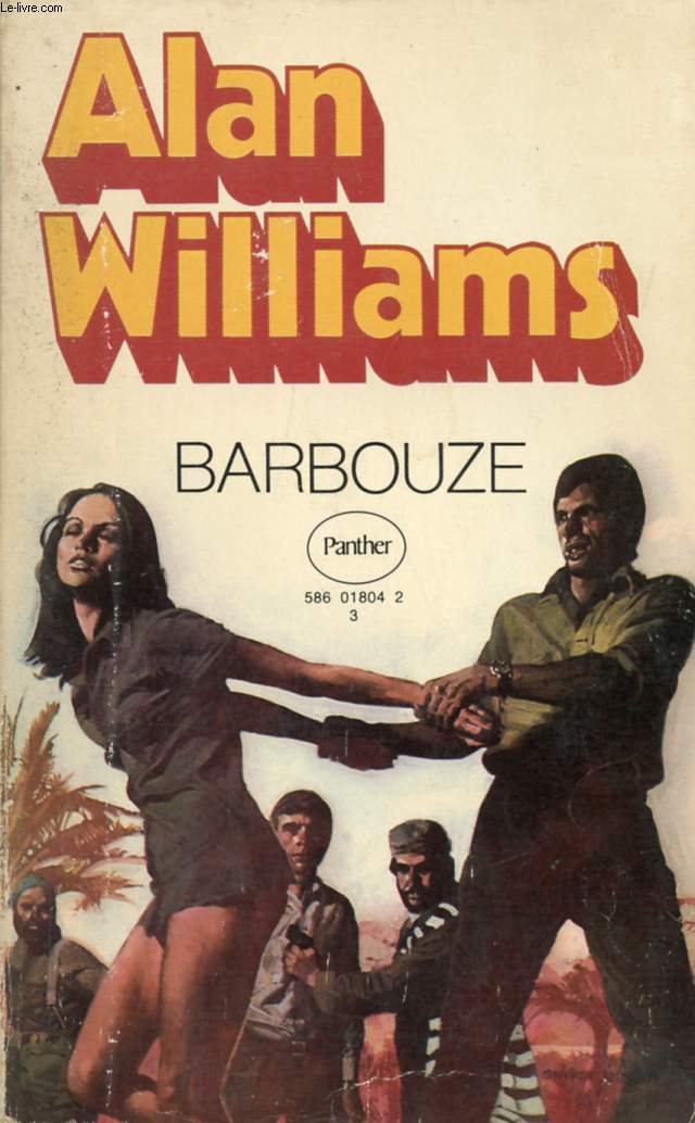 BARBOUZE - WILLIAMS ALAN - 1972 - Afbeelding 1 van 1