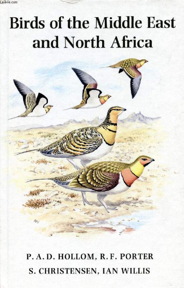 BIRDS OF THE MIDDLE EAST AND NORTH AFRICA, A COMPANION GUIDE
