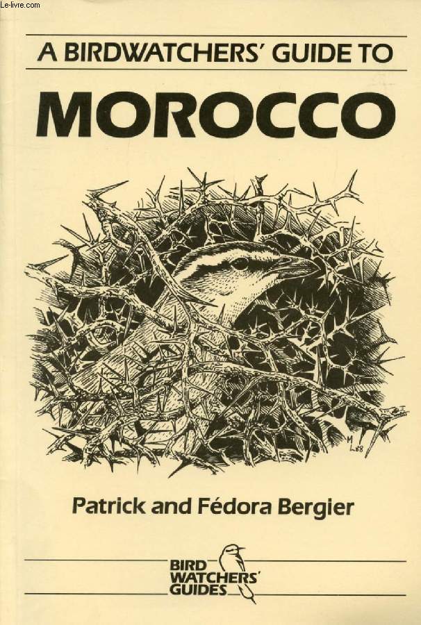 A BIRDWATCHER'S GUIDE TO MOROCCO