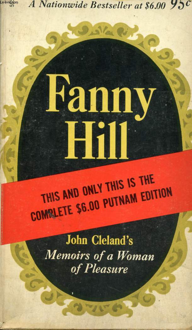 FANNY HILL, MEMOIRS OF A WOMAN OF PLEASURE