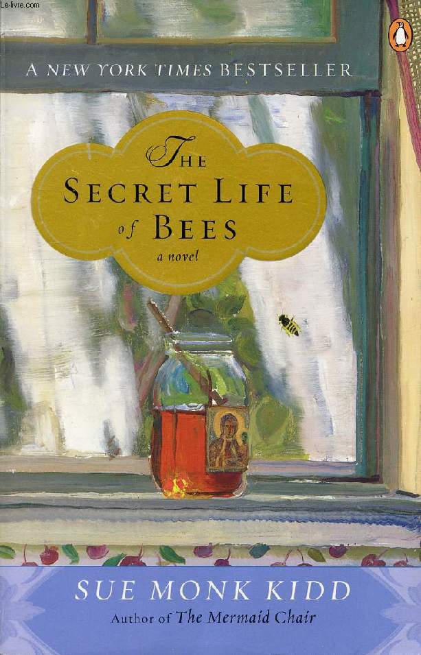 THE SECRET LIFE OF BEES