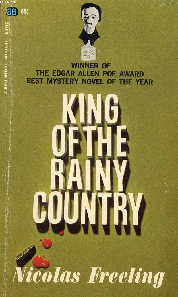 THE KING OF THE RAINY COUNTRY
