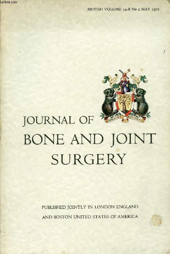 JOURNAL OF BONE AND JOINT SURGERY, BRITISH VOLUME, 54-B, N 2, MAY 1972 (Contents: Giant-cell Tumour of Bone, Roland Barnes, Glasgow. Giant-cell Tumour of Bone P.J. McGrath, Sydney. The Rib-vertebra Angle in the Early Diagnosis between Resolving...)