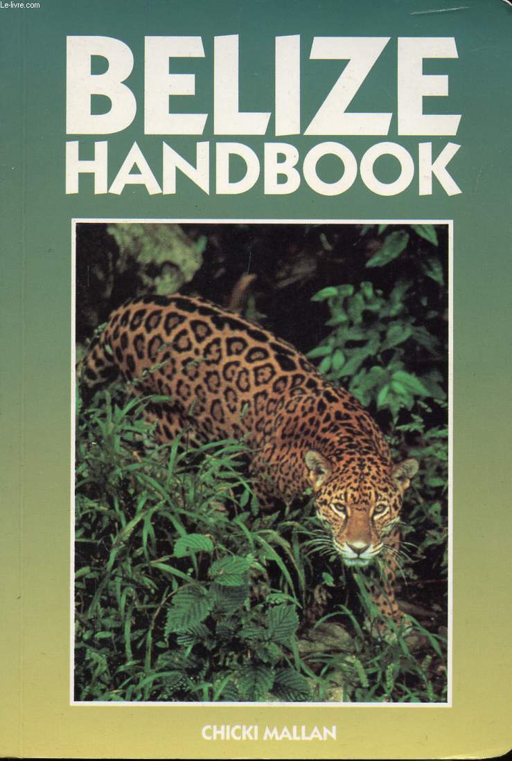 BELIZE HANDBOOK