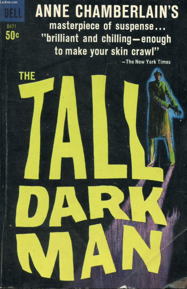 THE TALL DARK MAN