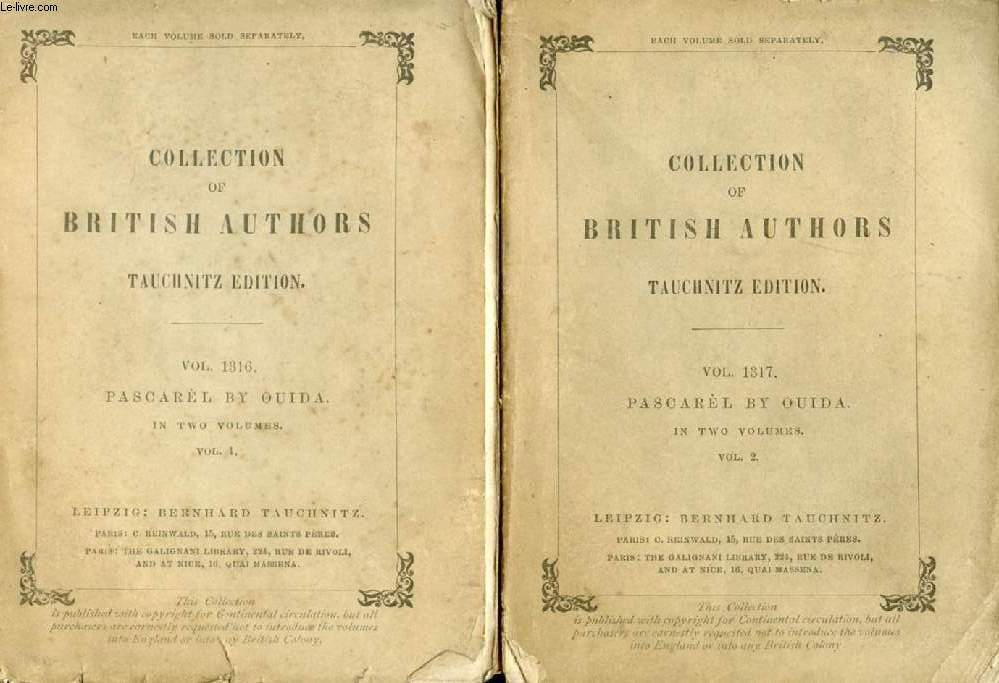 PASCAREL, ONLY A STORY, 2 VOLUMES (COLLECTION OF BRITISH AND AMERICAN AUTHORS, VOL. 1316-1317)