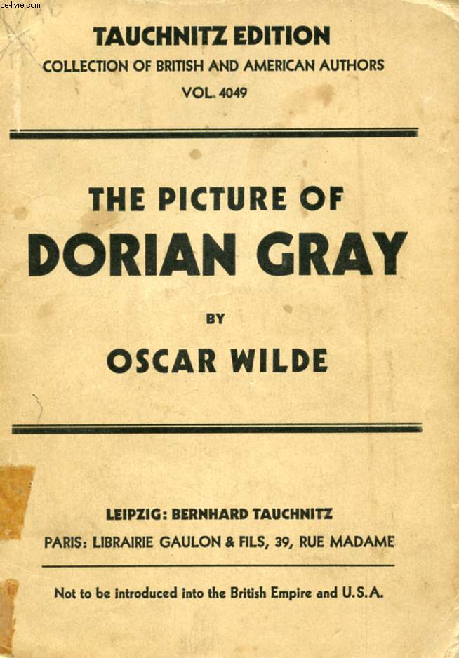 THE PICTURE OF DORIAN GRAY (COLLECTION OF BRITISH AND AMERICAN AUTHORS, VOL. 4049)