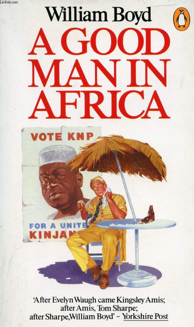 A GOOD MAN IN AFRICA