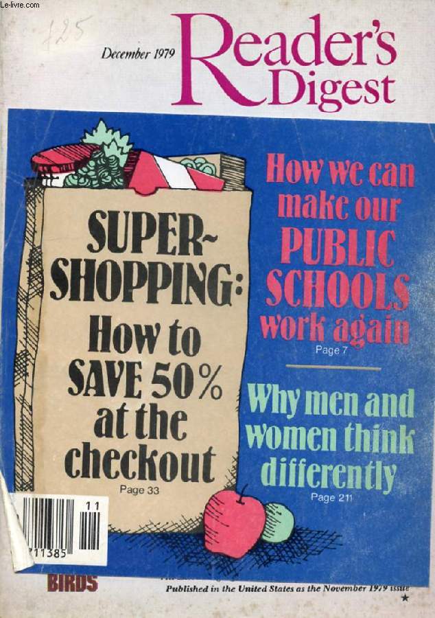 READER'S DIGEST, DEC. 1979 (Contents: It's Time to Stop America's Retreat New York Times Magazine. The Dolphin and the Shark First Person Award. Unrecognized New VD Epidemic Walter S. Ross. The Boy Who Went to Sea...)
