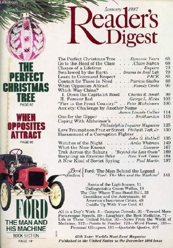 READER'S DIGEST, JAN. 1987 (Contents: The Perfect Christmas Tree Dynamic Years. Go to the Head of the Class Claire Safran. Chance of a Lifetime Esquire. Swallowed by the Earth Drama in Real Life. Learn to Command Respect PACE...)