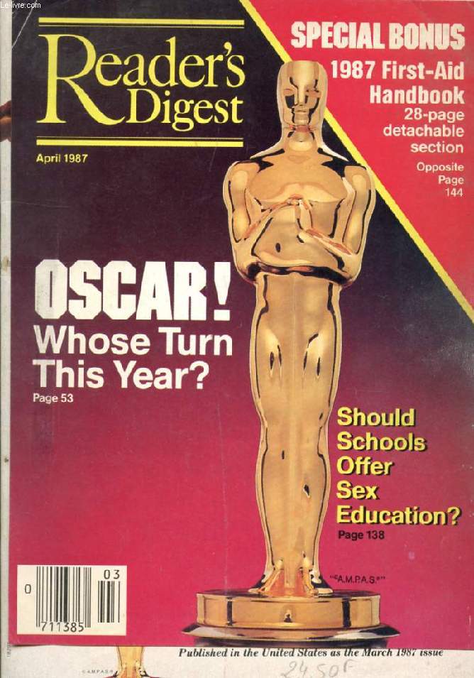 READER'S DIGEST, APRIL 1987 (Contents: The Heart of Canton, Ohio Henry Hurt. Oscar: Little Statue of Dreams John Culhane. Talk About Teachers! Harper's Magazine. Confessions of a Non-Cook House & Garden. A Painless Way to Slash the Deficit...)