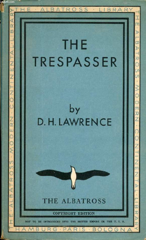 THE TRESPASSER
