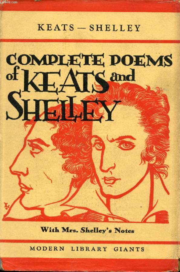 JOHN KEATS AND PERCY BYSSHE SHELLEY COMPLETE POETICAL WORKS