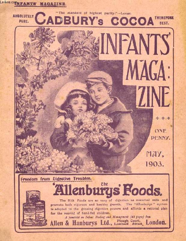 THE INFANT'S MAGAZINE, MAY 1903 (Contents: One More Fable Re-told. Good-Children Street. polly's Namesake. The Clever Rats. The Motor Car. Dolly's Voyage. A Secret...)