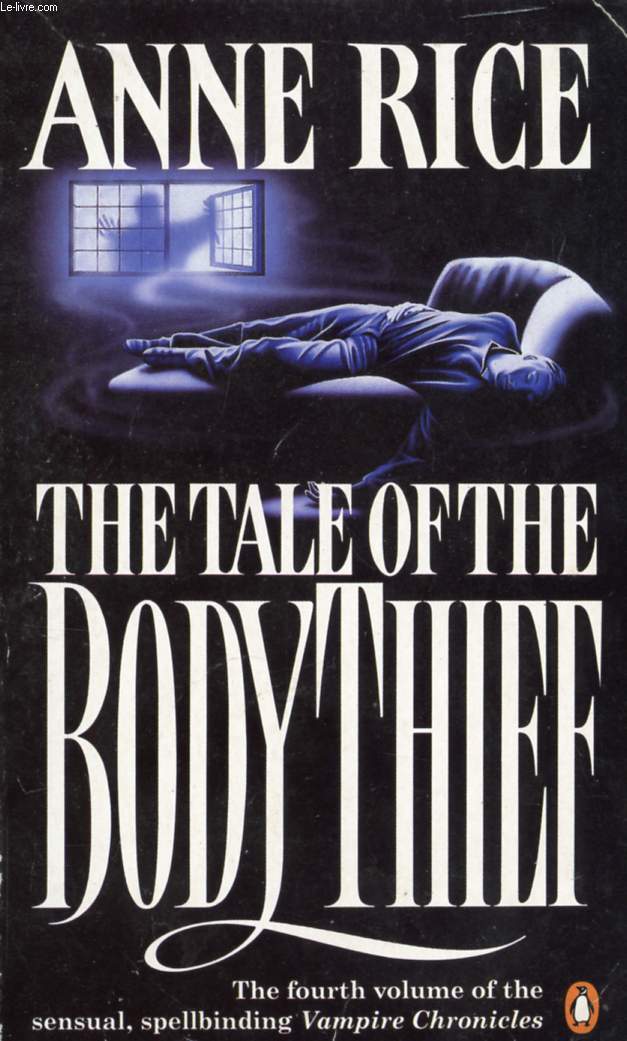 THE TALE OF THE BODY THIEF