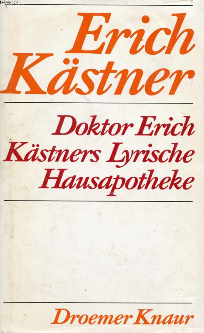DOKTOR ERICH KÄSTNERS LYRISCHE HAUSAPOTHEKE - KÄSTNER Erich - 1979 - Afbeelding 1 van 1