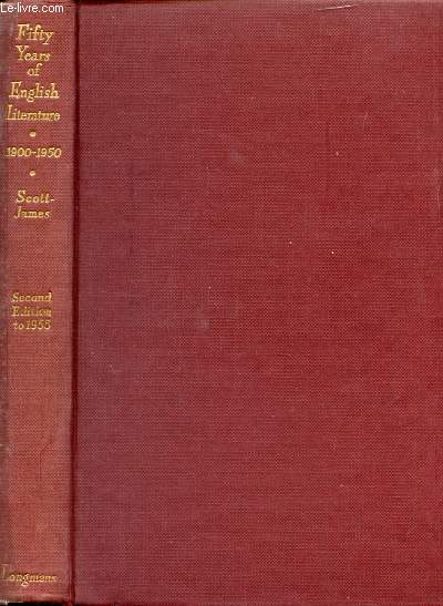 FIFTY YEARS OF ENGLISH LITERATURE, 1900-1950