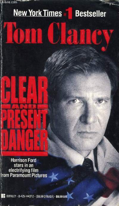 CLEAR AND PRESENT DANGER