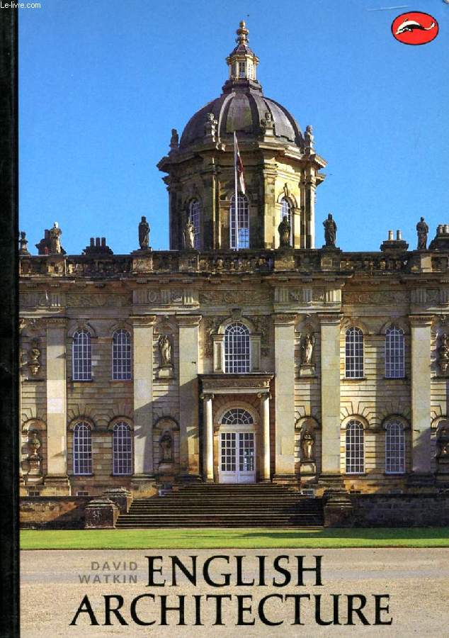 ENGLISH ARCHITECTURE, A CONCISE HISTORY