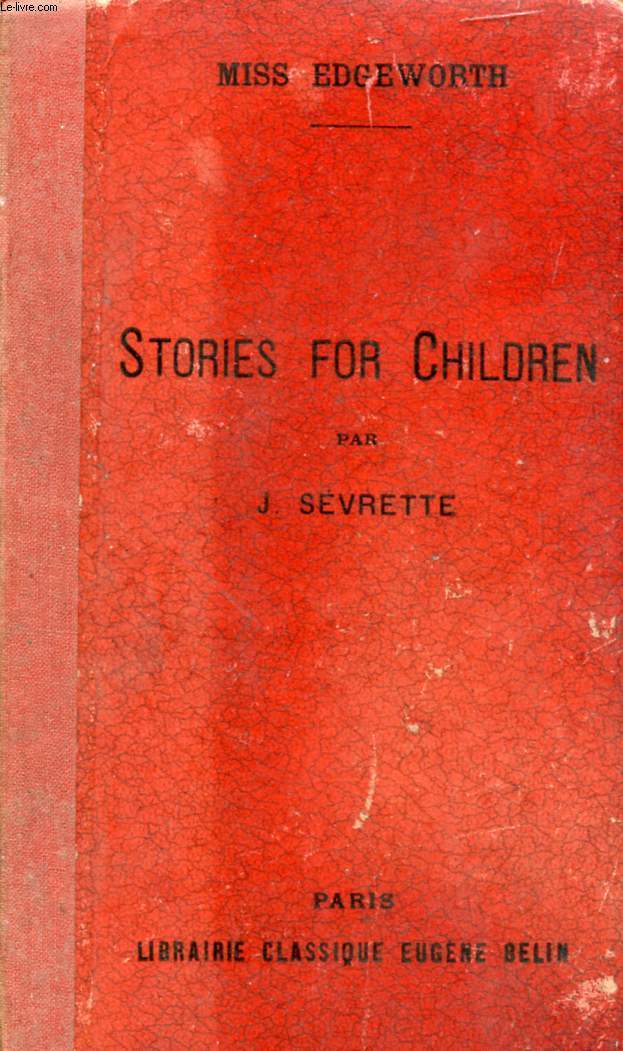 STORIES FOR CHILDREN (Contes pour les Enfants)