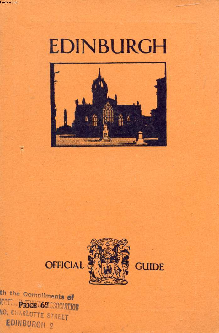 EDINBURGH, OFFICIAL GUIDE ISSUED FOR THE CORPORATION