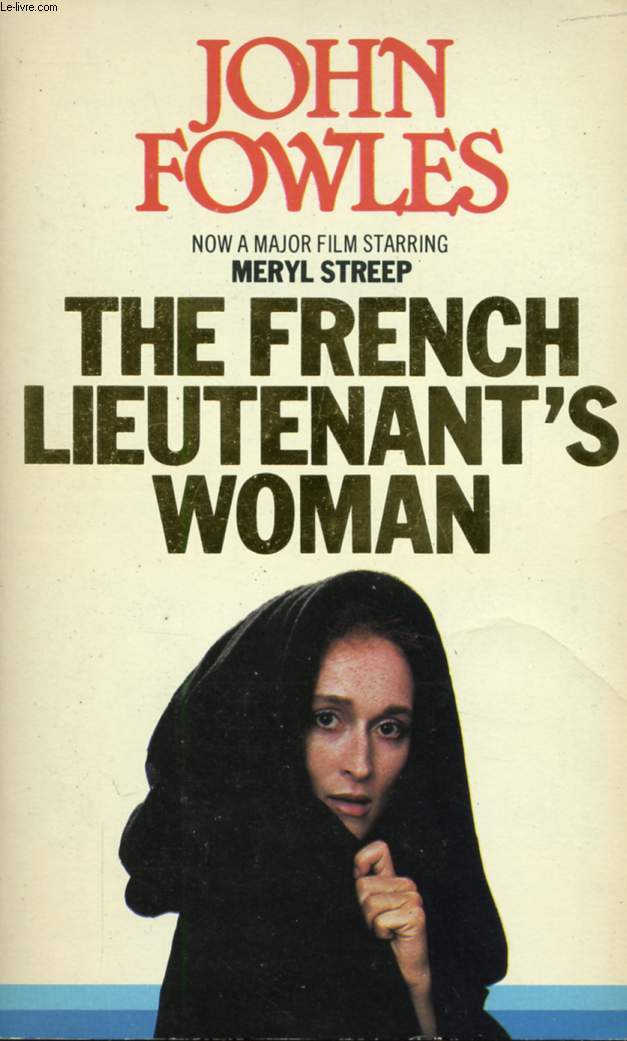 THE FRENCH LIEUTENANT'S WOMAN