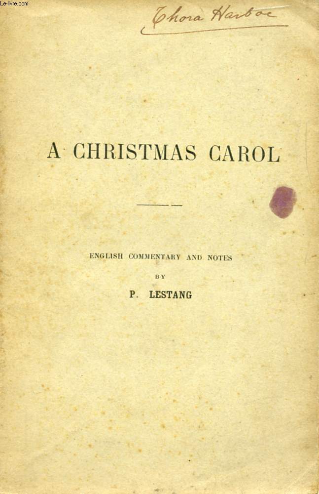 A CHRISTMAS CAROL (NOTES)