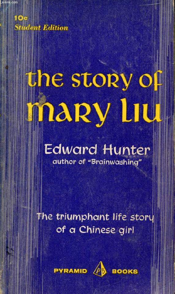 THE STORY OF MARY LIU