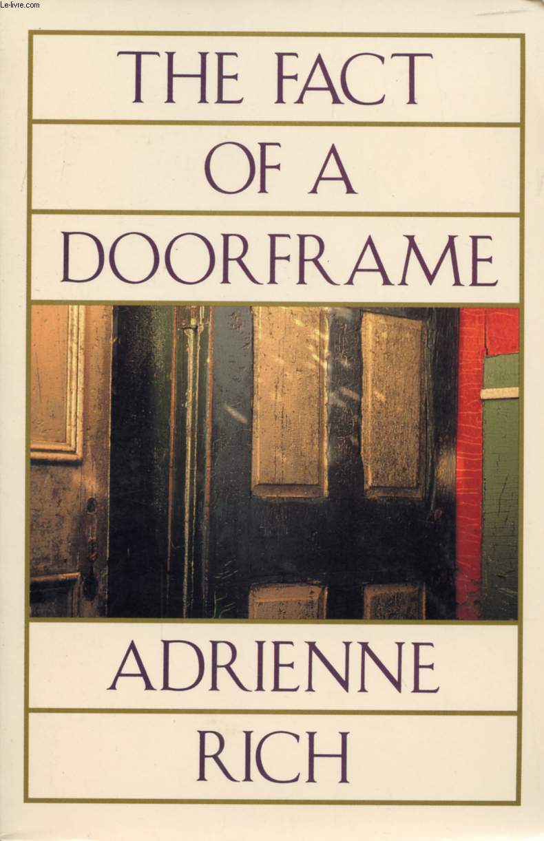 THE FACT OF A DOORFRAME, POEMS SELECTED AND NEW, 1950-1984