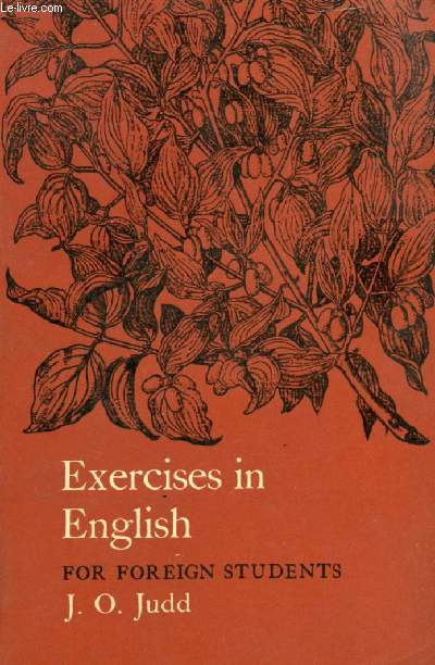 EXERCICES IN ENGLISH FOR FOREIGN STUDENTS