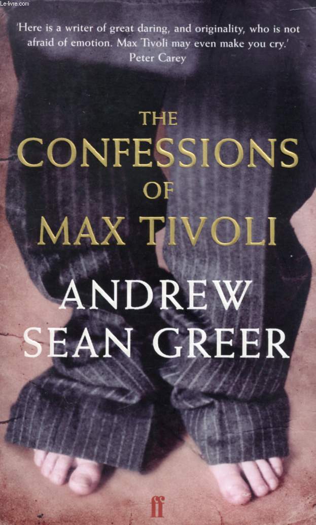 THE CONFESSIONS OF MAX TIVOLI