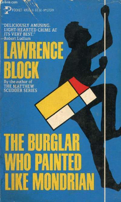 THE BURGLAR WHO PAINTED LIKE MONDRIAN