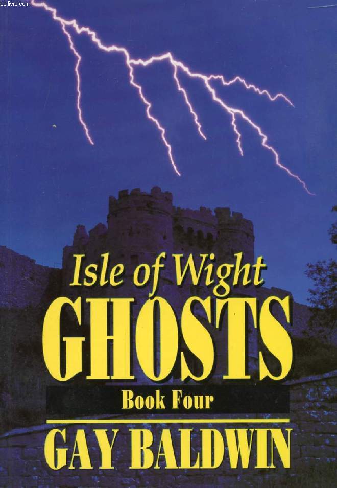 ISLE OF WIGHT GHOSTS, BOOK 4