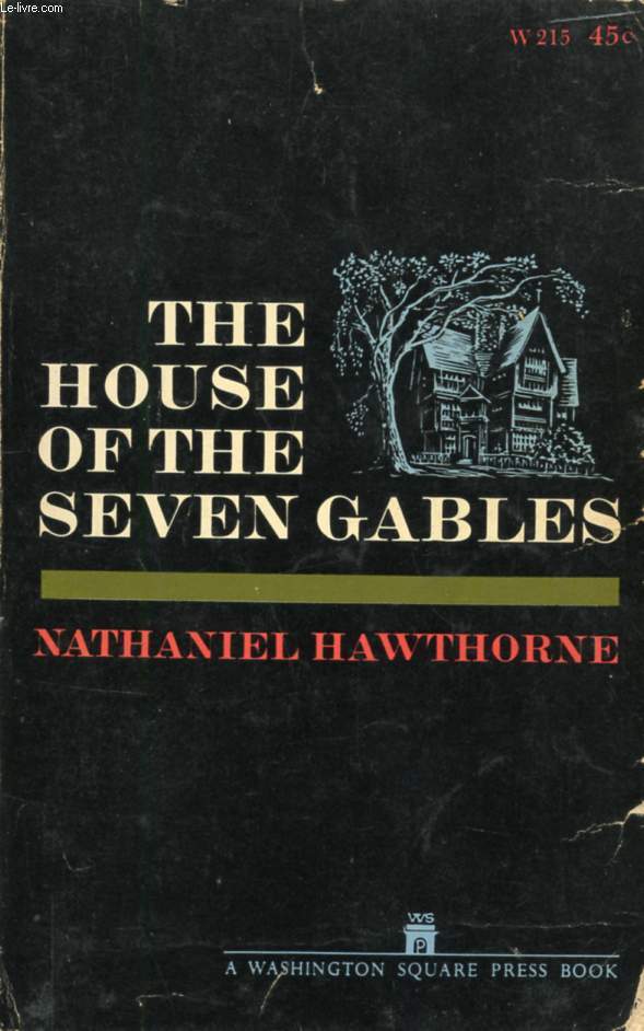 THE HOUSE OF THE SEVEN GABLES