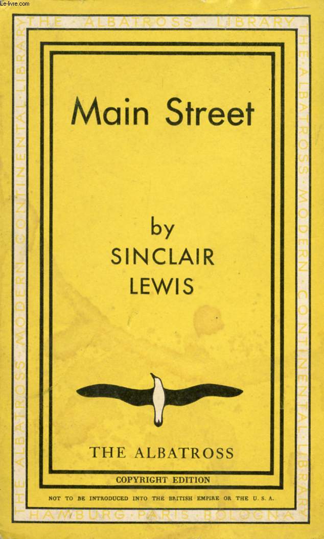 MAIN STREET, THE STORY OF CAROL KENNICOTT