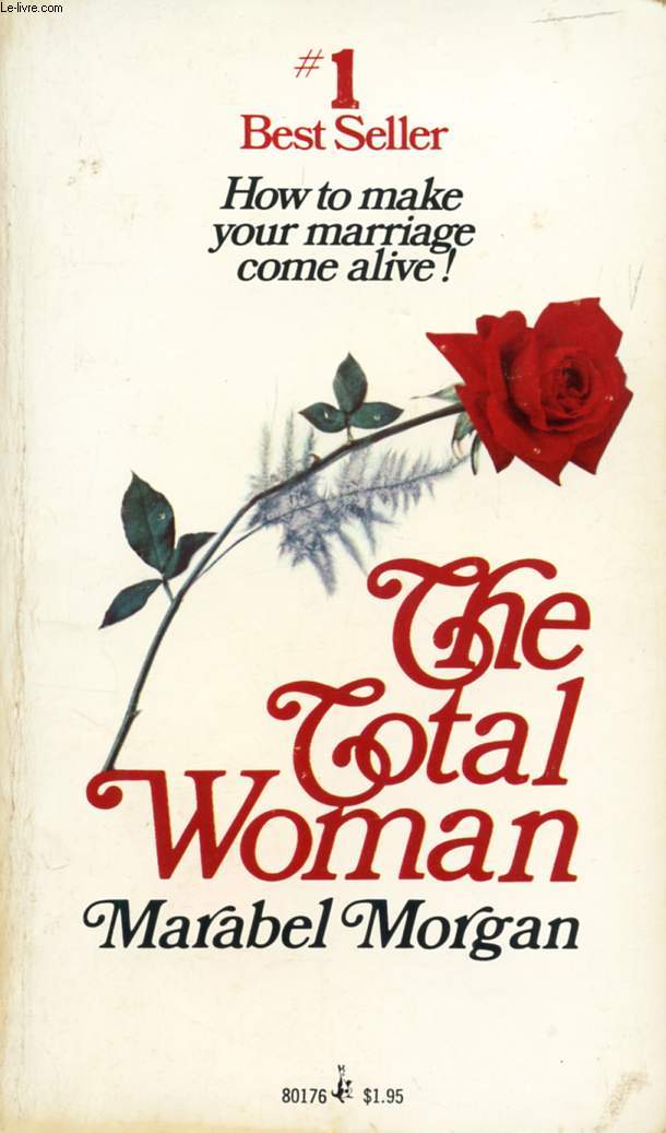 THE TOTAL WOMAN