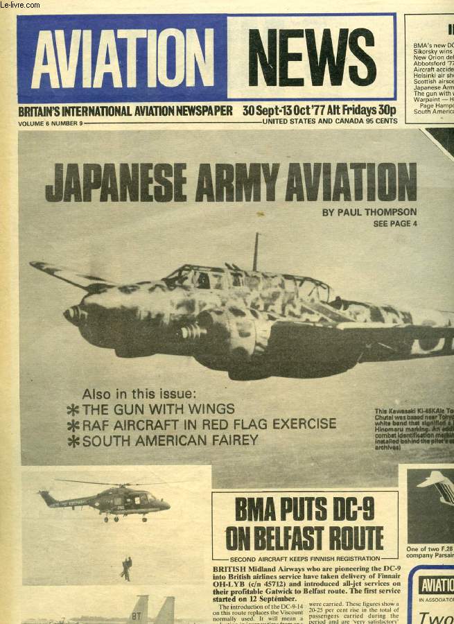 AVIATION NEWS, VOL. 6, N 9, SEPT.-OCT. 1977, BRITAIN'S INTERNATIONAL AVIATION NEWSPAPER (Contents: BMA's new DC-9 Sikorsky wins LAMPS New Orion delivered Abbotsford 77 Aircraft accident summary Helsinki air show Scottish airscene Japanese Army...)