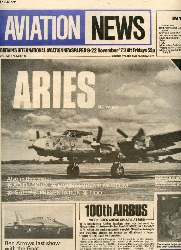 AVIATION NEWS, VOL. 8, N 12, NOV. 1979, BRITAIN'S INTERNATIONAL AVIATION NEWSPAPER (Contents: 100th Airbus Red Arrows last Gnat show Croydon lives OK ? Aircraft accident summary Scottish airscene Aries FIDO Moorabbin Air Museum Warpaint - Avro...)
