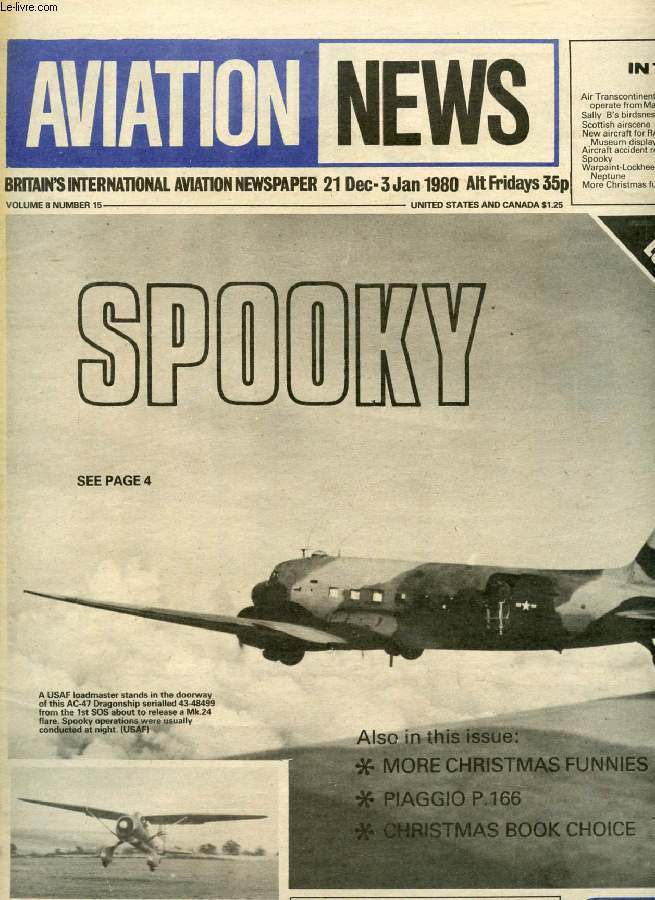 AVIATION NEWS, VOL. 8, N 15, DEC.-JAN. 1979-1980, BRITAIN'S INTERNATIONAL AVIATION NEWSPAPER (Contents: Air Transcontinental to operate from Manchester Sally B's birdsnest Scottish airscene New aircraft for RAF Museum display Aircraft accident report...)