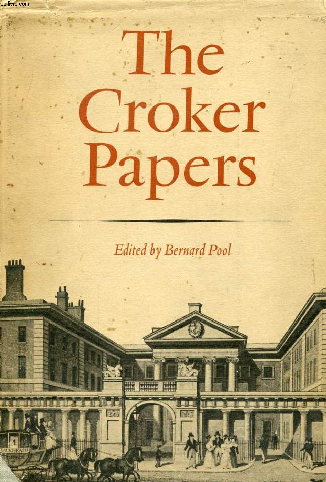 THE CROKER PAPERS, 1808-1857
