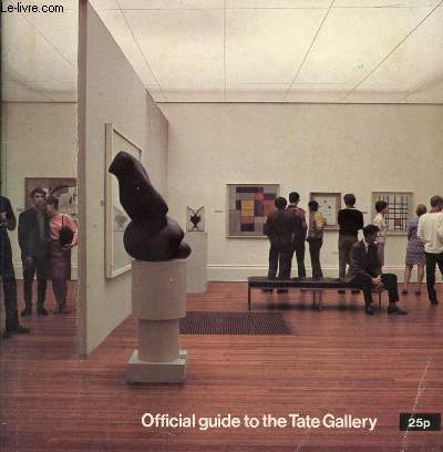 OFFICIAL GUIDE TO THE TATE GALLERY