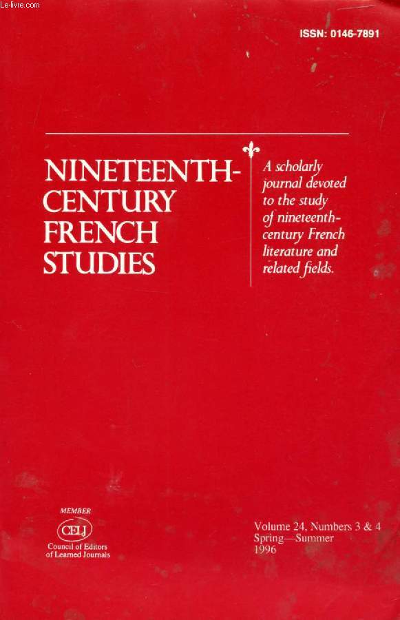 NINETEENTH CENTURY FRENCH STUDIES, VOL. 24, N 3-4, SPRING-SUMMER 1996 (Contents: Rachel Sauv, L'cole flamande de 