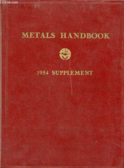 METALS HANDBOOK, 1954 SUPPLEMENT