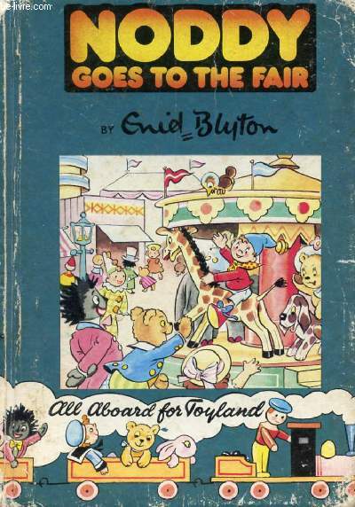 NODDY GOES TO THE FAIR