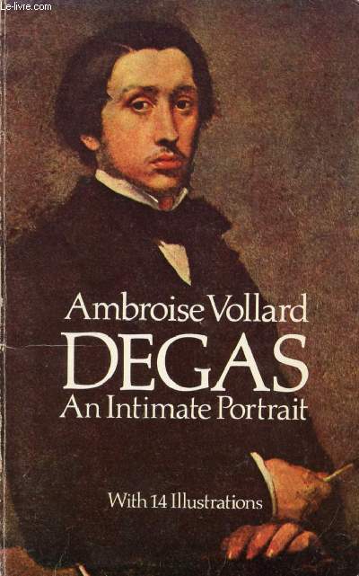 DEGAS, AN INTIMATE PORTRAIT