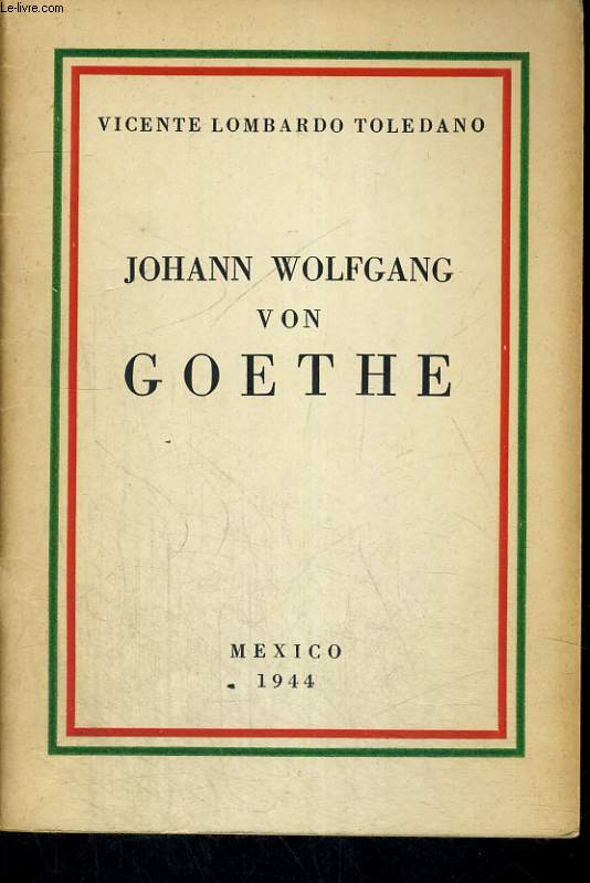 JOHANN WOLFGANG VON GOETHE